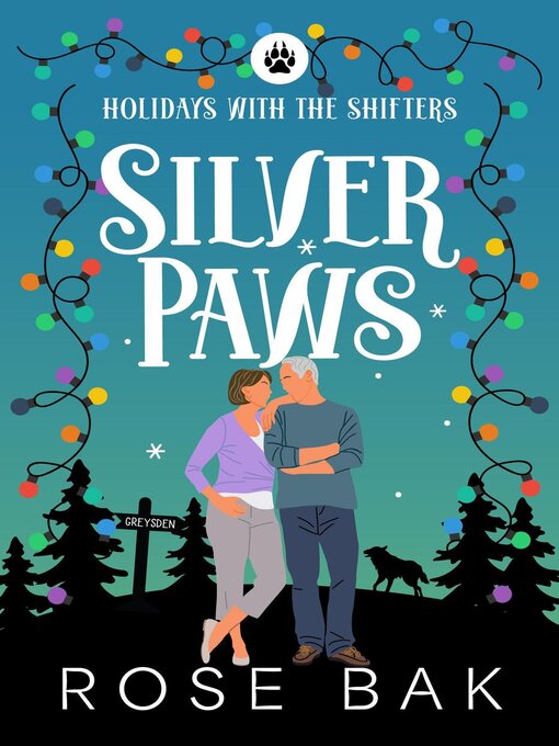 Title details for Silver Paws by Rose Bak - Available